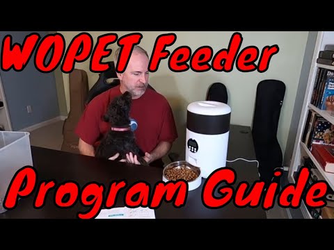 WOPET Automatic Pet Feeder Model F09 - How to Setup / Program