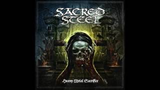Sacred Steel - Intro (Glory Ride) / Heavy Metal Sacrifice