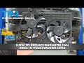 How To Replace Radiator Fan 2005 10 Volkswagen Jetta