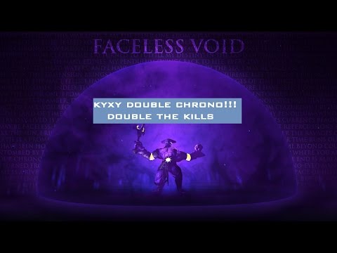 KyxY Faceless Void Double Chrono - Dota 2