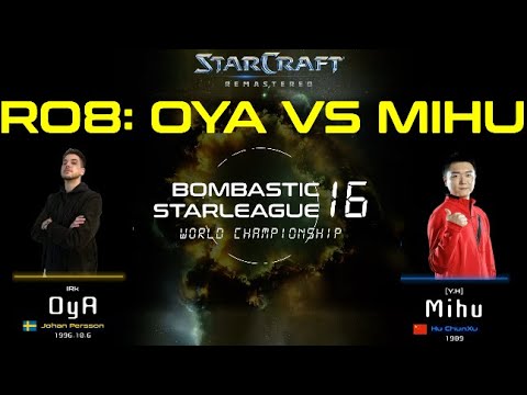 BSL16 RO.8 OyA vs Mihu | best-of-three |StarCraft BroodWar Remastered | Bombastic StarLeague