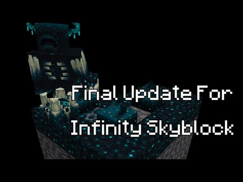 The last Infinity Skyblock update?! :(