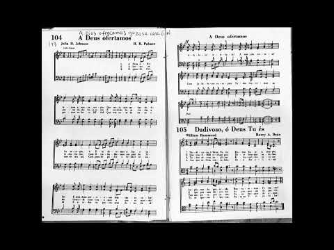 A Deus Ofertamos | Hino SUD Antigo 104 🎹