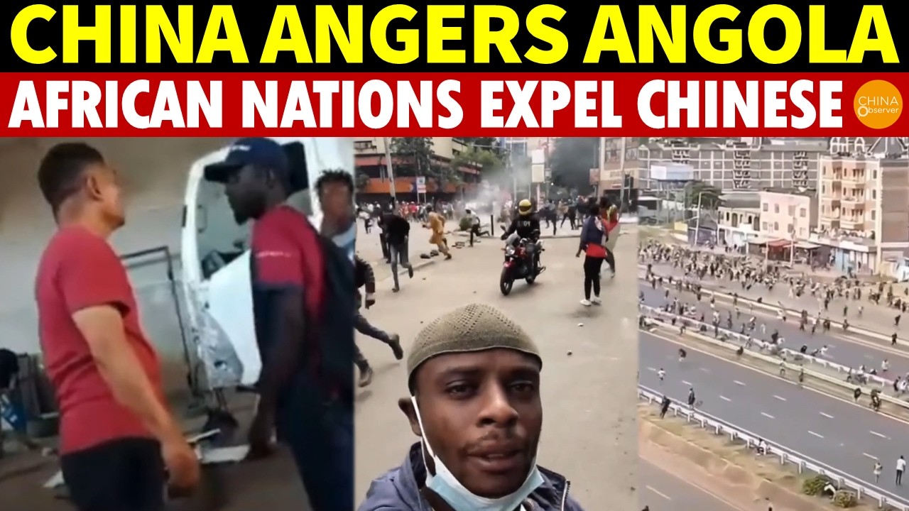 China Angers Angola! All of Africa Starts Expelling Chinese People