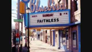 Faithless  God is a DJ  Sunday 8 pm version