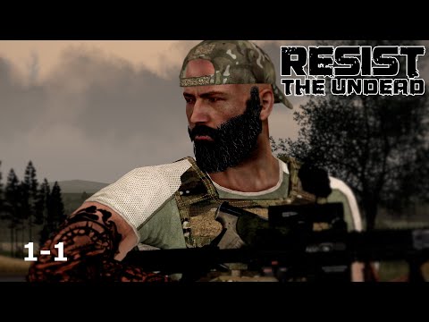 Resist The Undead - Episode 1 (ArmA 3 Zombies Machinima)