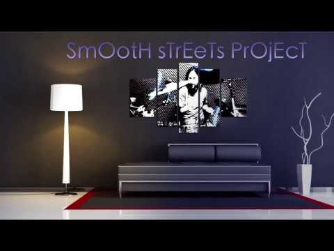 SmOotH sTrEeTs PrOjEcT - Room 21 (Original)