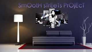 SmOotH sTrEeTs PrOjEcT - Room 21 (Original)