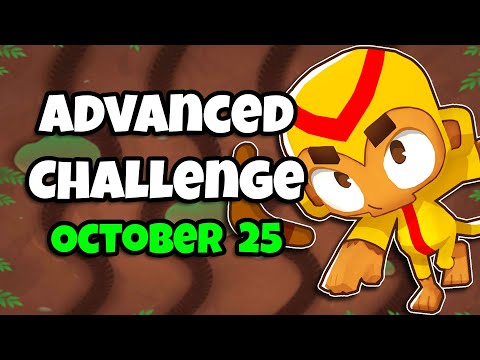 BTD6 Advanced Challenge | Monkey Friends | 25.10.2022