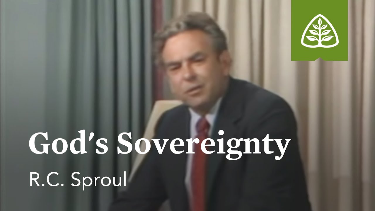 God's Sovereignty: Chosen By God with R.C. Sproul