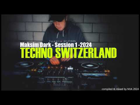 Maksim Dark Session 1-2024 - mixed by mja techno