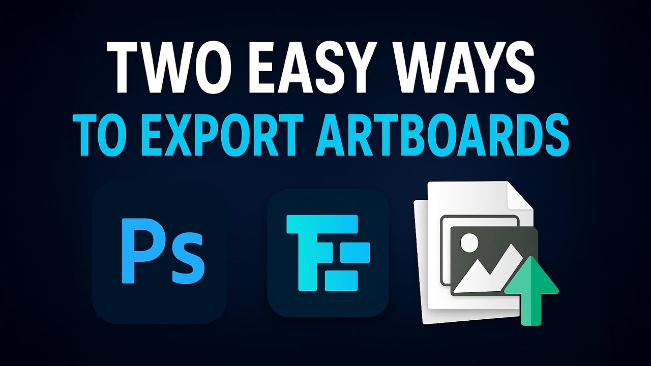 Two Easy Ways to Export Artboards in Photoshop