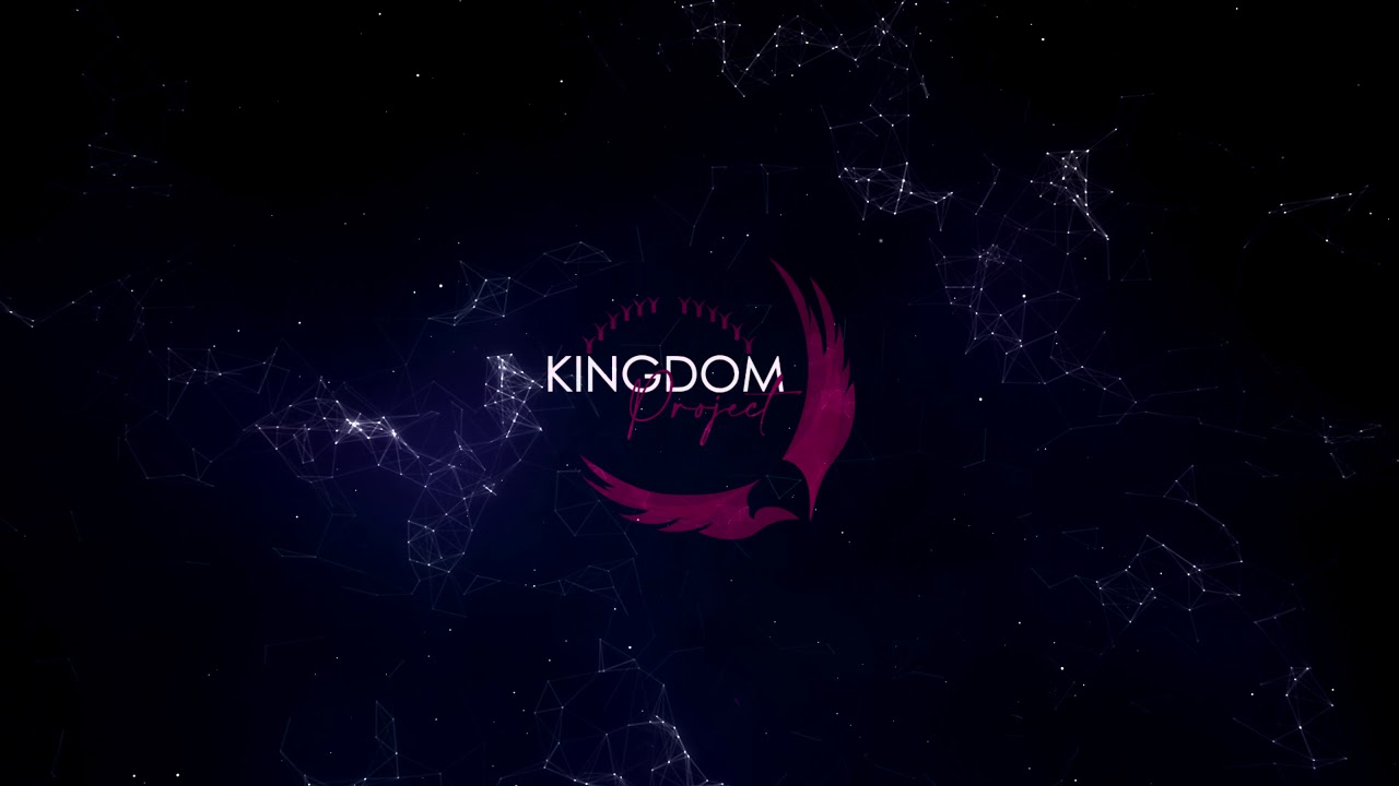 Welcome to Kingdom Project