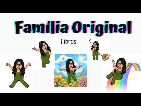 Família Original. vídeo em libras