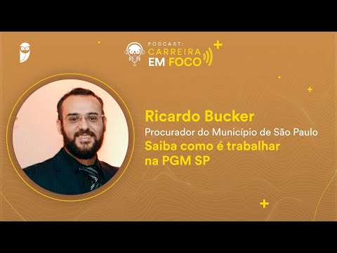 Podcast Carreira em Foco: Saiba como é trabalhar na PGM SP