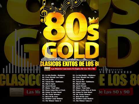 Clasicos De Los 80 y 90 En Inglés - Las Mejores Canciones De Los 80 - Grandes Éxitos 80s En Inglés