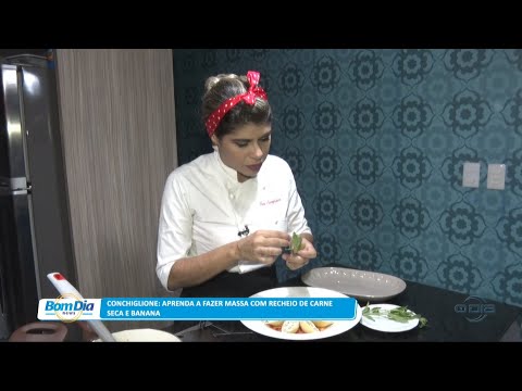 Conchiglione: Aprenda a fazer massa com recheio de carne seca e banana 27 10 2022