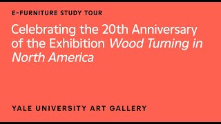 Celebrating the 20th Anniversary of the Exhibition Wood Turning in North America