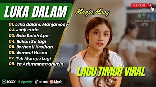 Download lagu Manja Mooy - LUKA DALAM | JANJI PUTIH | BETA SALAH APA | BUKAN SA LAGI || LAGU TIMUR VIRAL mp3