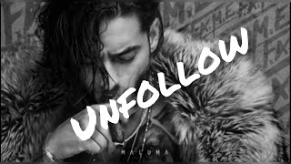 Maluma - Unfollow (Letra) &quot;Dejar de Seguir&quot;