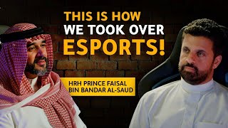 HRH Prince Faisal bin Bandar bin Sultan | Chairman of Saudi Esports Federation
