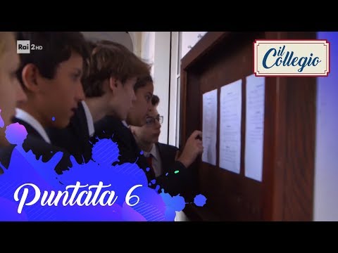 L'ultima settimana in Collegio - Sesta puntata - Il Collegio 4
