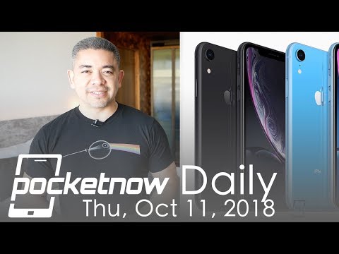 Big iPhone XR demand in China, Galaxy A9 with 4 rear cameras announced – Pocketnow Daily