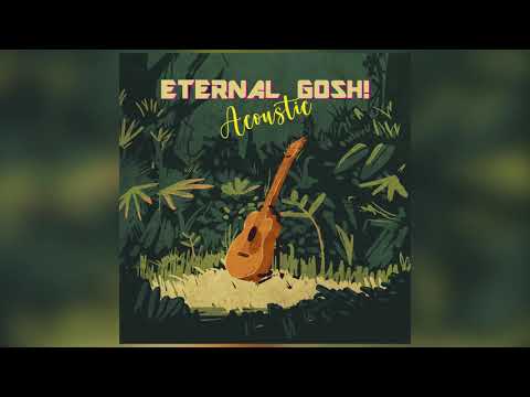 Eternal Gosh - Thein Chit Nay Mal [Official Audio]