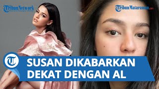 Digosipkan Sedang Dekat dengan Al Ghazali, Susan Sameh: Memang Akhir-akhir ini Sering Main Bareng