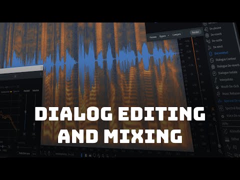 Dialog Edit/Mix Reel