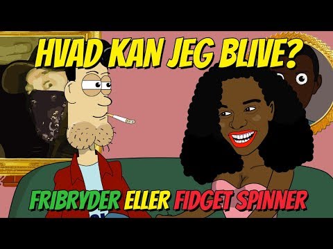 Hvad kan jeg blive? Fribryder eller Fidget Spinner