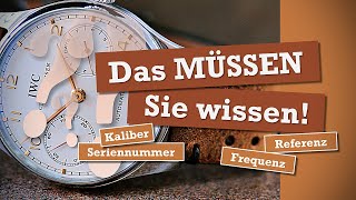 Alle Kennzahlen einer Uhr. Das MÜSSEN Sie wissen!