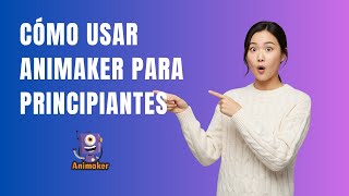 Tutorial de Animaker para Principiantes 2025