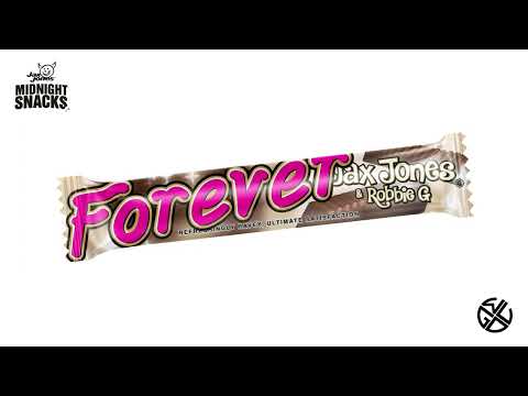 Jax Jones ft. Robbie G - Forever