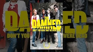 DAMNED - DON'T YOU WISH THAT WE WERE DEAD?