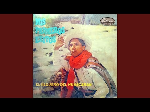 El Mamarracho - Jilguero Del Huascaran