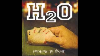 H2O - Nothing To Proove | 2008 | (FULL ALBUM)