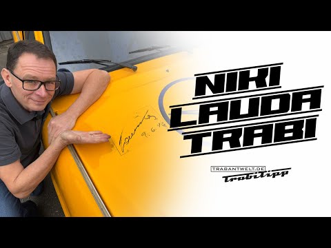 trabantwelt.de #Trabitipp Sonderfolge – Niki Lauda Trabi zu verkaufen