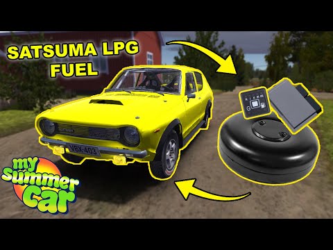 New fuel - LPG! I broke my Satsuma | My Summer Car #34