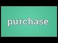 Purchase Meaning