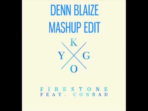 Kygo + Swedish House Mafia + Bassanova - Firestone (Denn Blaze Edit Mashup)