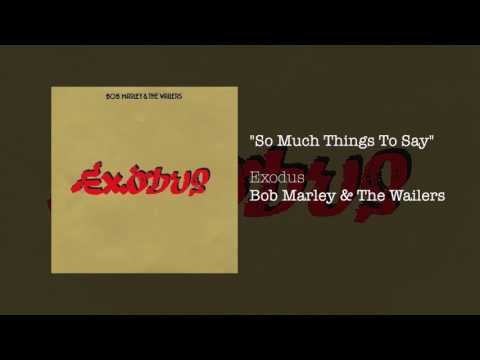 So Much Things To Say (1977) - Bob Marley & The Wailers