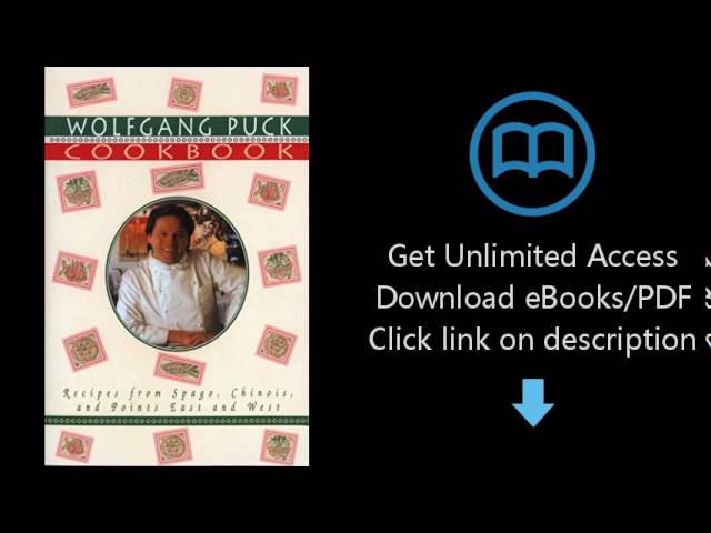 Vídeo relacionado con The Wolfgang Puck Cookbook: Recipes from Spago, Chinois, and Points East and West [Idioma Inglés]