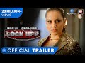 Lock Upp Reality Show Official Trailer Kangana Ranaut Watch On Cineplex Global Link In Des