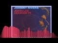 Johnny  Rivers - John  Lee  Hooker  74  (In  Paris Radio Edit)