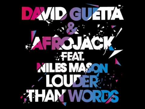 David Guetta & Afrojack feat Niles Mason - Louder Than Words