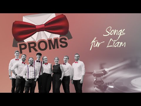 Songs für Liam (covered by Proms)
