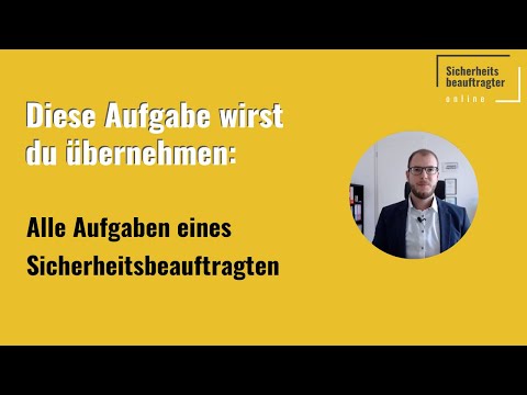 Video Vorschau: Alle Aufgaben eines Sicherheitsbeauftragten im Ueberblick