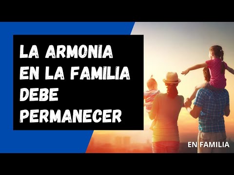 Armonía  Familiar | En Familia