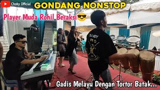 Download lagu GADIS MELAYU DENGAN TORTOR BATAK VERSI GONDANG NONSTOP || HP/WA 081332332970 mp3